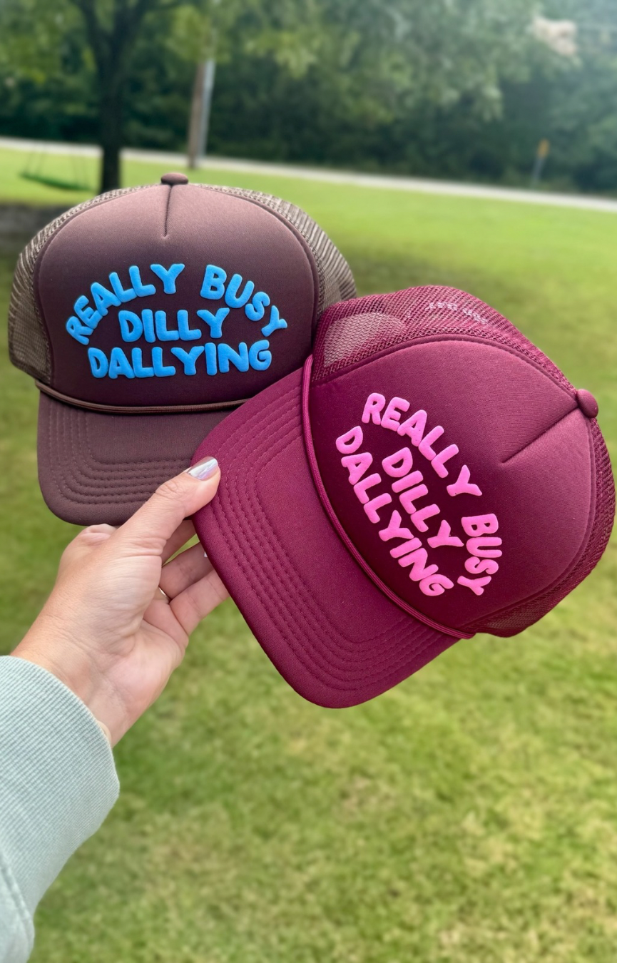 Dilly Dally Trucker Hat