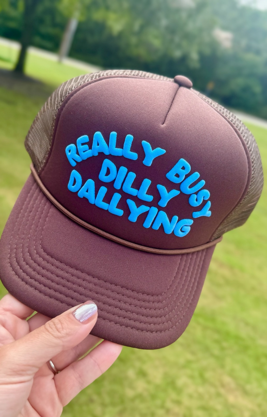 Dilly Dally Trucker Hat