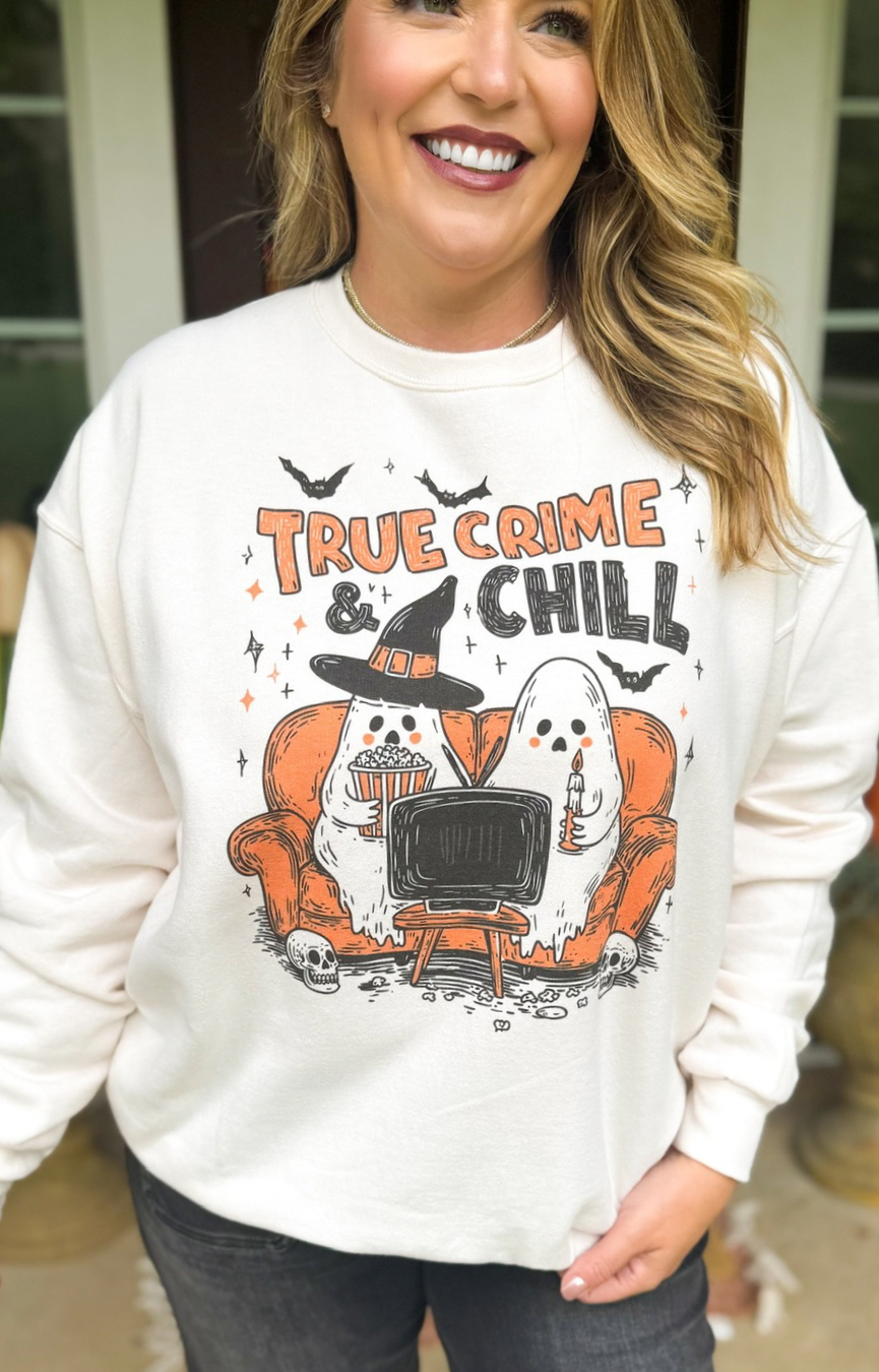 True Crime & Chill Sweatshirt